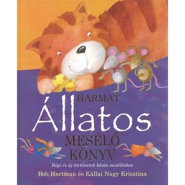 Állatos mesélő könyv - BOB HARTMAN - Jelenleg nem kapható!