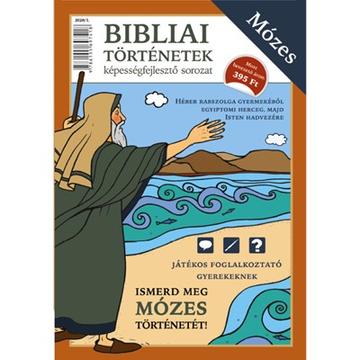 Bibliai történetek - Mózes Képességfejlesztő sorozat - Scur Katalin 
