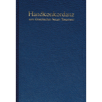 Handkonkordanz zum Griechischen Neuen Testament - Schmoller, Alfred 