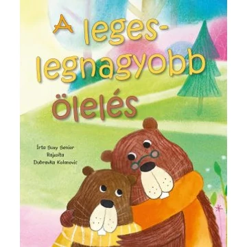 A legeslegnagyobb ölelés - SUZY SENIOR