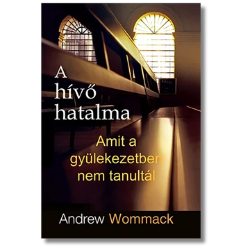 A hívő hatalma - Andrew Wommack