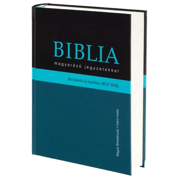 Biblia magyarázó jegyzetekkel (RÚF 2014)