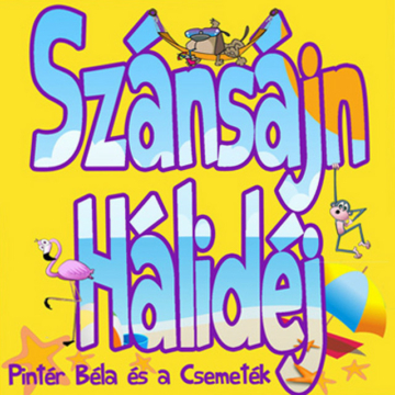 Szánsájn Hálidéj (CD) - Pintér Béla