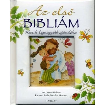 Az első Bibliám – Kicsik legnagyobb ajándéka