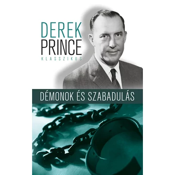 Démonok és szabadulás - Derek Prince