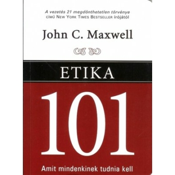 Etika 101 - John C. Maxwell