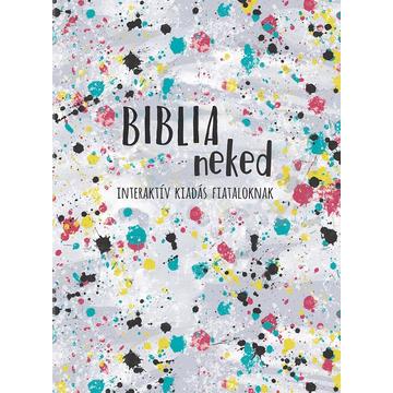 Biblia neked – Interaktív kiadás fiataloknak  