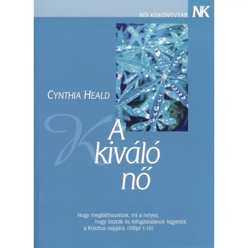 A kiváló nő - Cynthia Heald