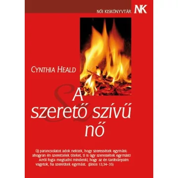 A szerető szívű nő - Cynthia Heald