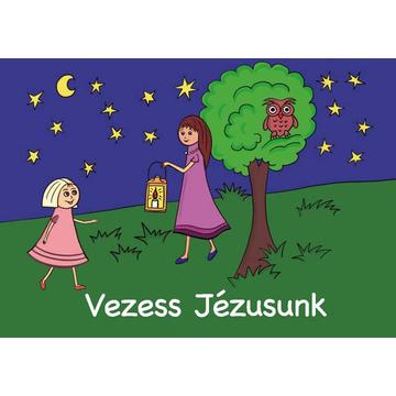  Vezess Jézusunk - Evangéliumi történet és színező - Izsmán Adél 