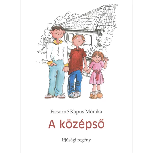 A középső - Ficsorné Kapus Mónika