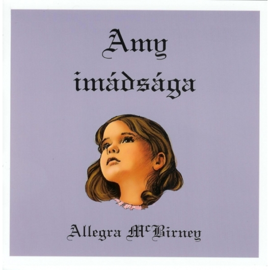 Amy imádsága Allegra McBritney 