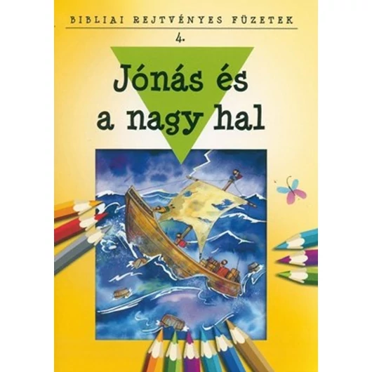 Jónás és a nagy hal - Bibliai rejtvényes füzetek 4. - Bethan James