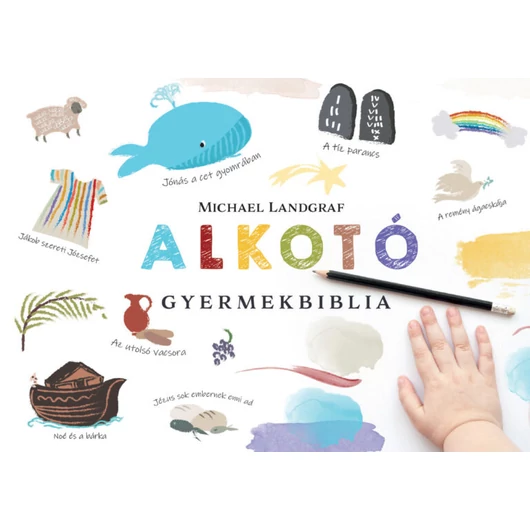 Alkotó gyermekbiblia