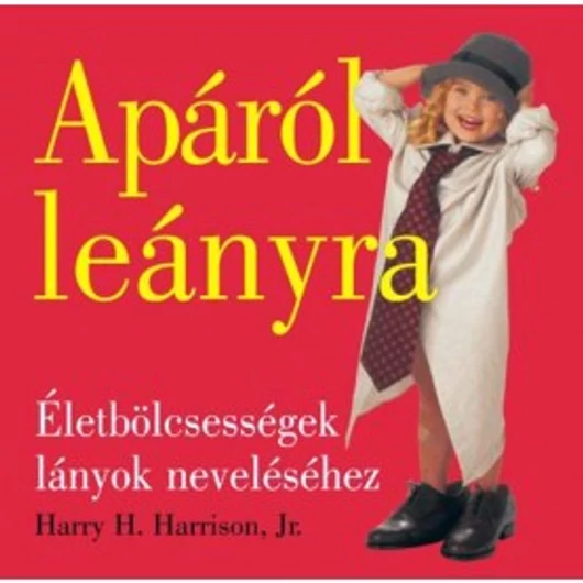 Apáról leányra - Harrison, Harry H. Jr. 