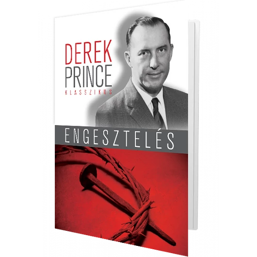  Engesztelés - MI TÖRTÉNT A KERESZTEN? - Derek Prince