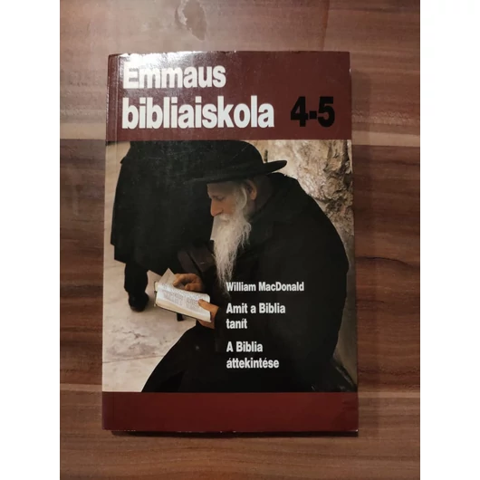 Emmaus biblia iskola 4-5.  - William MacDonald