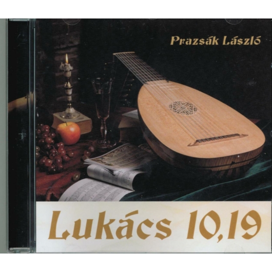 Lukács: 10,19 CD - Prazsák László