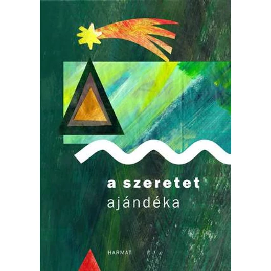 A szeretet ajándéka