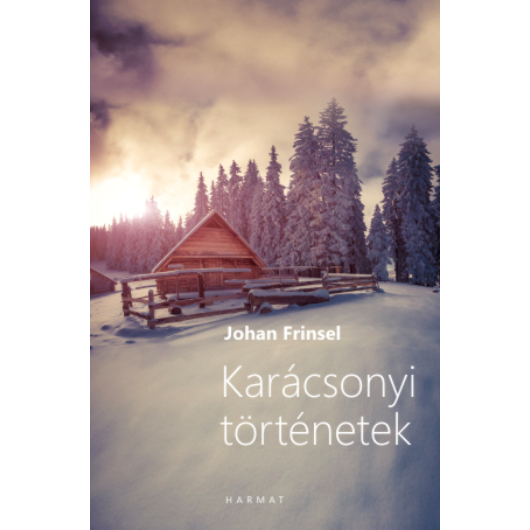 Karácsonyi történetek - Johan  Frinsel