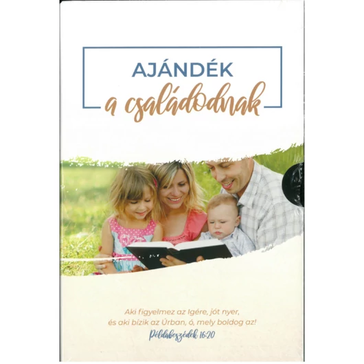 Biblia - Ajándék családoknak - Csak rendelésre!