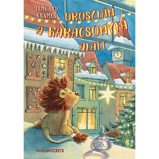 Oroszlán a karácsonyfa alatt -  Irmgard Kramer