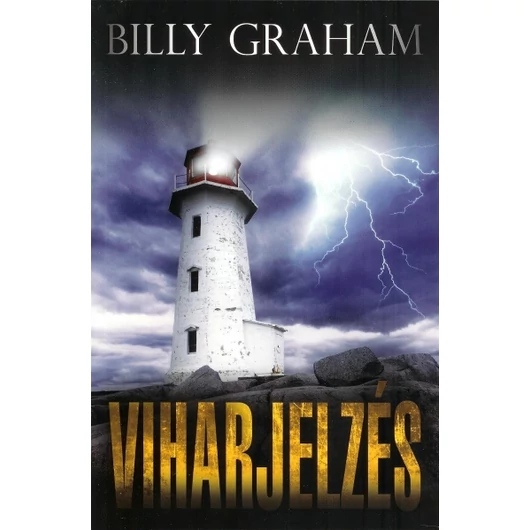 Viharjelzés - Billy Graham