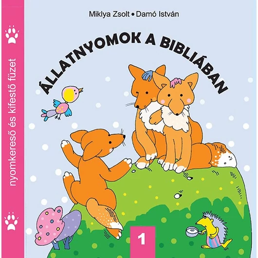 Állatnyomok a Bibliában 1.