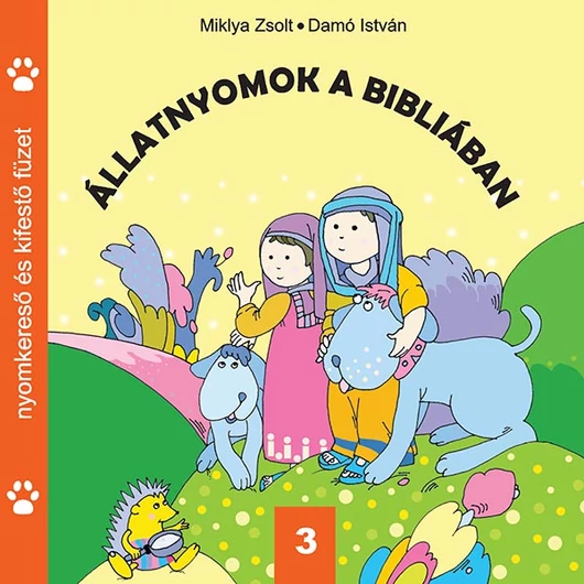 Állatnyomok a Bibliában 3.