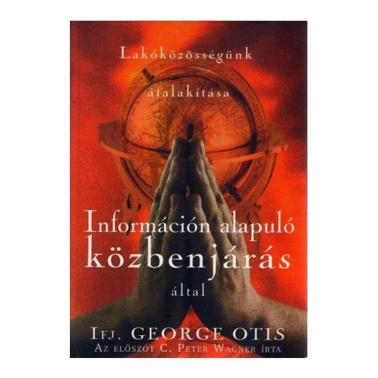 Információn alapuló közbenjárás - IFJ. GEORGE OTIS
