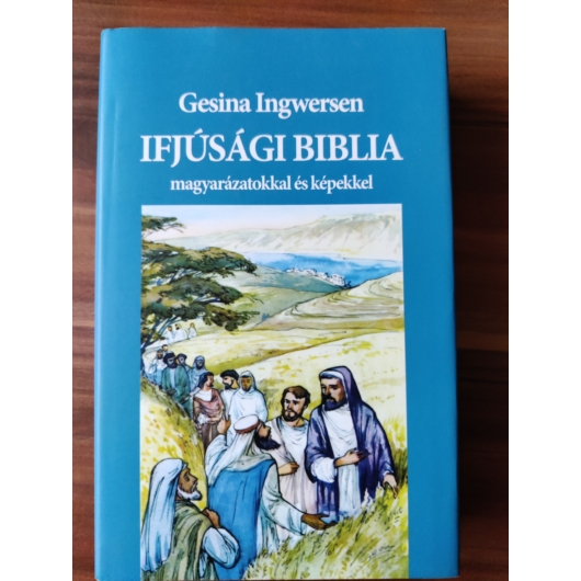 Ifjúsági Biblia - Gesina Ingwersen