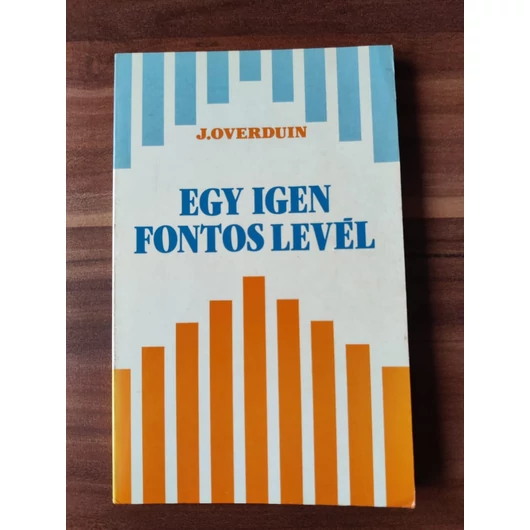 Egy igen fontos levél - J. Overduin