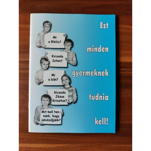 Ezt minden gyermeknek tudnia kell!
