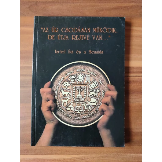 Az úr csodásan működik, de útja rejtve van