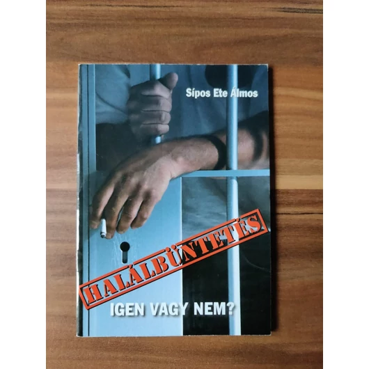 Halálbüntetés - Sípos Ete Álmos