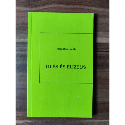 Illés és elizesus - Hamlton Smith