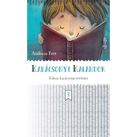 Karácsonyi kalandok - Kilenc karácsonyi történet - Andreas Fett 