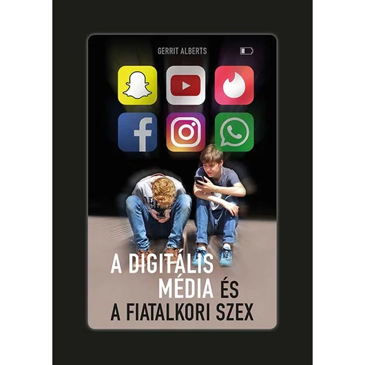 A digitális média és a fiatalkori szex - Gerrit Alberts