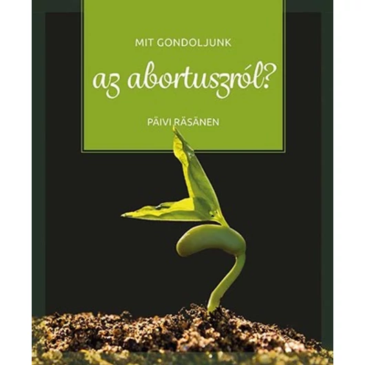 Mit gondoljunk az abortuszról? - Päivi Räsänen