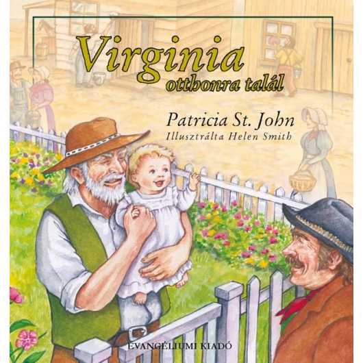 Virginia otthonra talál - Patricia M. St. John
