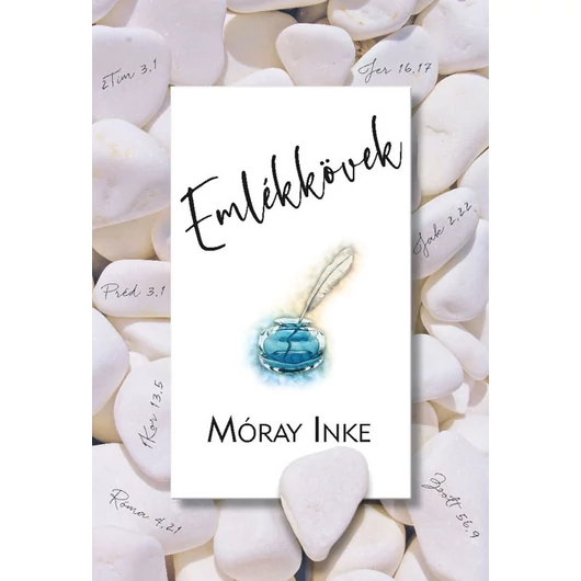  Emlékkövek - Móray Inke 