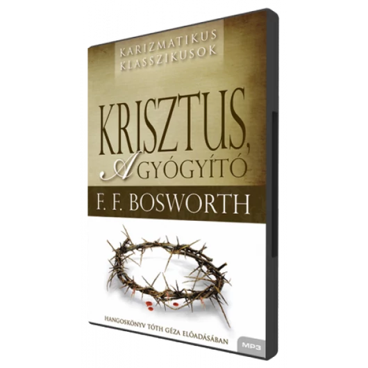 Krisztus, A Gyógyító - CD