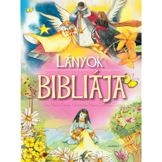Lányok Bibliája - Marion Thomas 